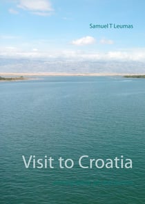 Visit to Croatia - Photographic art and poems