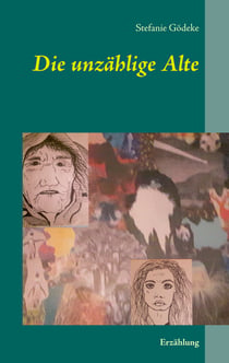 Die unzählige Alte - Erzählung