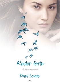 Rester forte - 365 jours par année