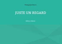 Juste un regard - Edition collector
