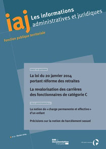 IAJ : La loi du 20 janvier 2014 portant réforme des retraites - Février 2014 - Informations administratives et juridiques 2-2014