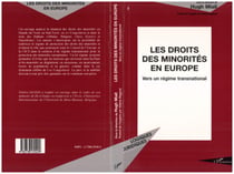 Les droits des minorités en Europe - Vers un régime transnational
