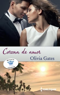 Como la primera vez - La venganza del príncipe - El rey ilegítimo - El mejor regalo para San Valentín, una novela de Harlequin