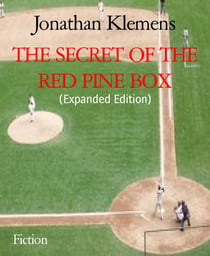 THE SECRET OF THE RED PINE BOX - (Expanded Edition)