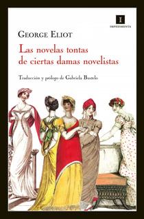 Las novelas tontas de ciertas damas novelistas