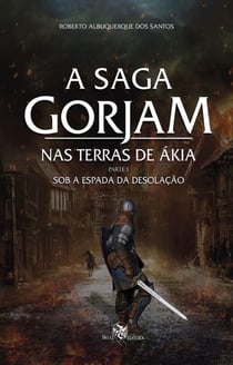 Nas terras de Ákia - Parte 1 - Sob a Espada da Desolação