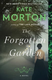 The Forgotten Garden - A Novel