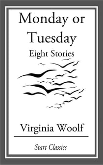 Monday or Tuesday - Eight Stories