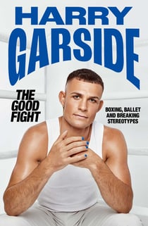 The Good Fight - Boxing, ballet and breaking stereotypes