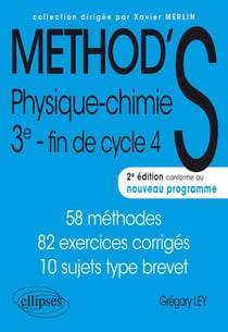 Physique-chimie 3ème - 43 méthodes, 76 exercices corrigés (2e édition)