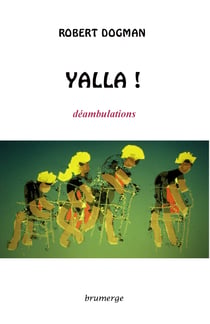 Yalla ! déambulations
