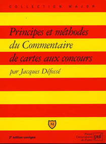 Principes et méthodes du commentaire de cartes aux concours