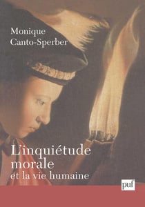 L'inquiétude morale et la vie humaine