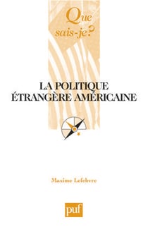 La politique étrangère américaine