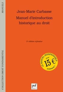 Manuel d'introduction historique au droit (3e édition)