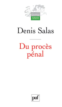 Du procès penal