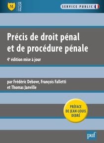 Précis de droit pénal et de procédure pénale (4e édition)