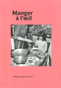 Dix façons de le préparer : manger à l'oeil - les Français à table
