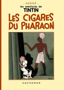 Les aventures de Tintin Tome 4 : les cigares du pharaon