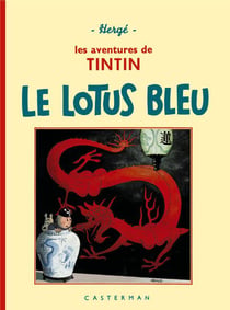 Les aventures de Tintin Tome 5 : le lotus bleu