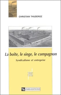 La boite, le singe, le compagnon