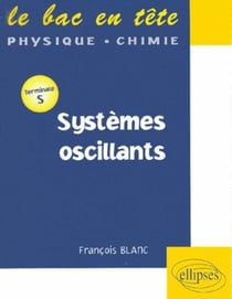 Systèmes oscillants - Terminale S