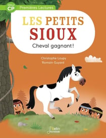 Les Petits Sioux : cheval gagnant