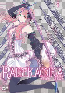 Raisekamika Tome 5