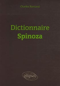 Dictionnaire : Dictionnaire Spinoza