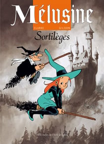 Mélusine Tome 1 : sortilèges