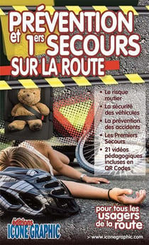 Prévention et 1ers secours sur la route - pour tous les usagers de la route