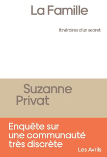 La famille - itinéraires d'un secret