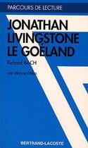 Jonathan Livingston le goéland, de Richard Bach