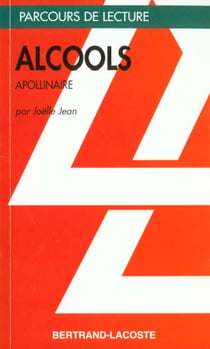 Alcools, d'Apollinaire