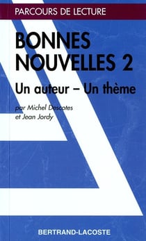Bonnes nouvelles Tome 2