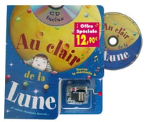 Au clair de la lune - et autres chansons douces...