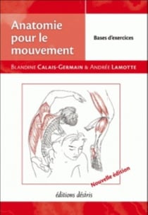 Anatomie pour le mouvement t.2 - bases d'exercices