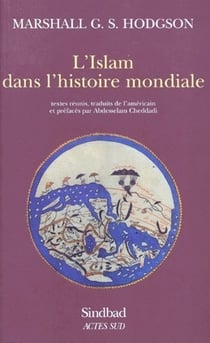 L'Islam dans l'histoire mondiale