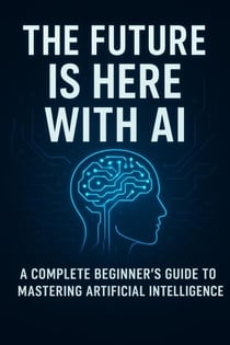 The Future Is Here with AI