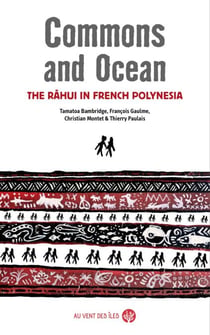 Commons and Ocean - The Rahui in French Polynesia