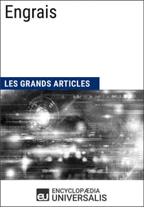 Engrais - Les Grands Articles d'Universalis