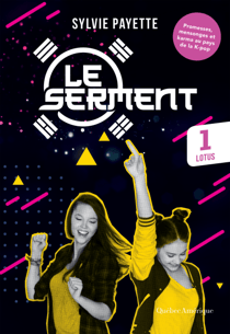 Le Serment, Tome 1 - Lotus - Lotus