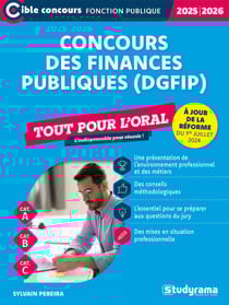 Concours des finances publiques (DGFIP) - Tout pour l’oral - Catégories A, B et C - Concours 2025-2026