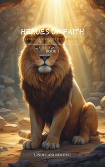 Daniel Faith In The Lion's Den