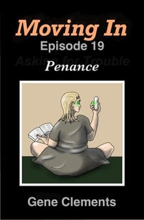 Moving In: Penance