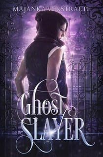 Ghost Slayer - Ghost Slayer #1