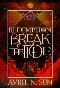 Break the Tide - Redemption, #3