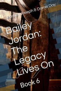 Bailey Jordan: The Legacy Lives On