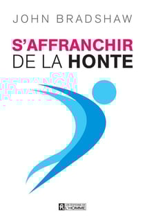 S'affranchir de la honte - S'AFFRANCHIR DE LA HONTE -NE [NUM]