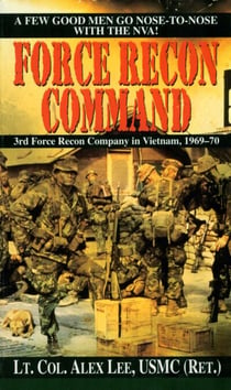 Force Recon Command - 3rd Force Recon Company in Vietnam, 1969-70
